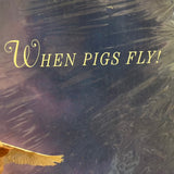 8563 - A - Litho ANF525 - When Pigs Fly - 1996