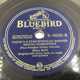 10396 - M - Record 78 RPM - Elton Britt - Bluebird Records - RC Victor - B-9000 - Box 23