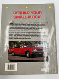 10651 - AU - Book - How to Rebuild Your Small-block Chevy - David Vizard - Covers all Years and Models - Box 20