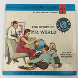 9202 - M - 33 1/3 LP Record  - The Story of Mr. World - Narrated by Lowell Thomas Jr. - 1962 - Replogle Globes, Inc. - 2 Record Set _ Box 23