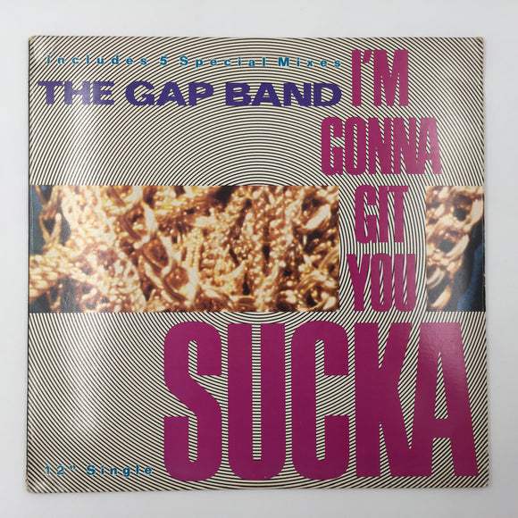 9536 - M - The Gap Band - I'm Gonna Get You Sucka - Arista 1988 - Includes Special Mixes - Box 26