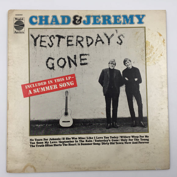 9548 - M - Record Album - Chad & Jeremy - Yesterday's Gone - World Artists WAM 2002 - Box 26
