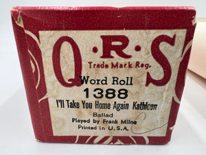 9721 - C - QRS Word Roll - #1388 - Player Piano Music Roll - I'll Take You Home Again, Kathleen - Bal - Box 36lad - Box 36