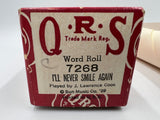 9726 - C - QRS Word Roll - #7268 - Player Piano Music Roll - I'll Never Smile Again - Sun Music Co. - 1939 _ Box 35