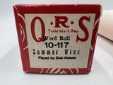 9734 - C - QRS Word Roll - #10-117 - Player Piano Music Roll - Summer Wine - Played by Dick Watson - Box 35